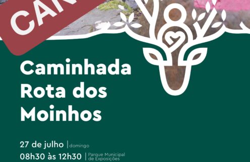 CANCELADA – Caminhada Rota dos Moinhos – 2025