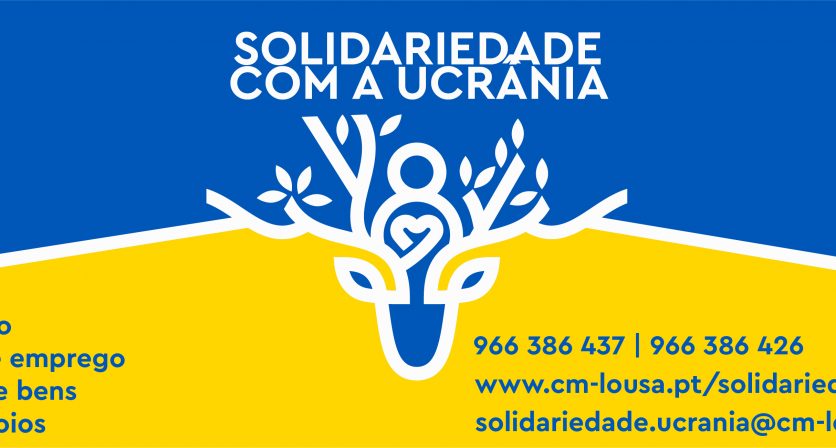 Solidariedade com a Ucrânia – Câmara Municipal da Lousã organiza oferta de apoios