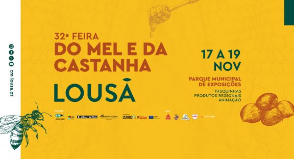 A melhor Feira do Mel e da Castanha do País vai animar a Lousã de 17 a 19 de novembro