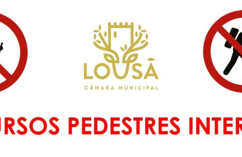 Acesso Interdito aos Percursos Pedestres da Lousã