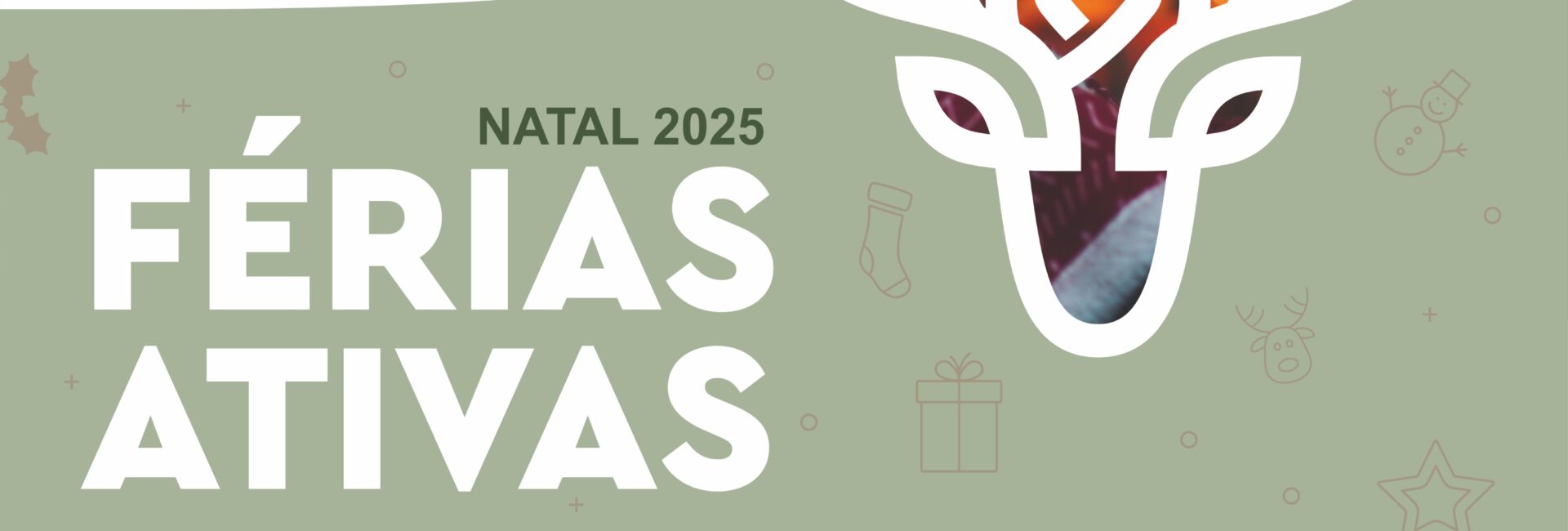 Inscrições abertas para o programa “Férias Ativas de Natal”.