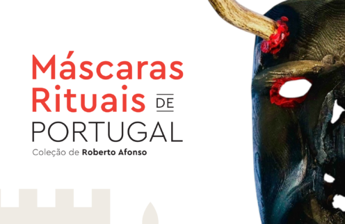 Exposição Máscaras Rituais de Portugal – Coleção de Roberto Afonso